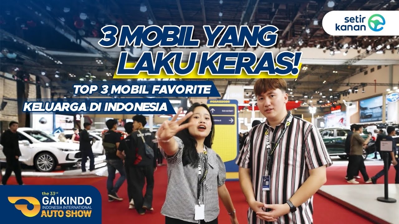 Intip 3 Mobil Favorite Keluarga Indonesia di GIIAS 2026! — Transcript