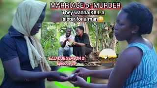 EZZADDE SSN 2 EPISODE 29