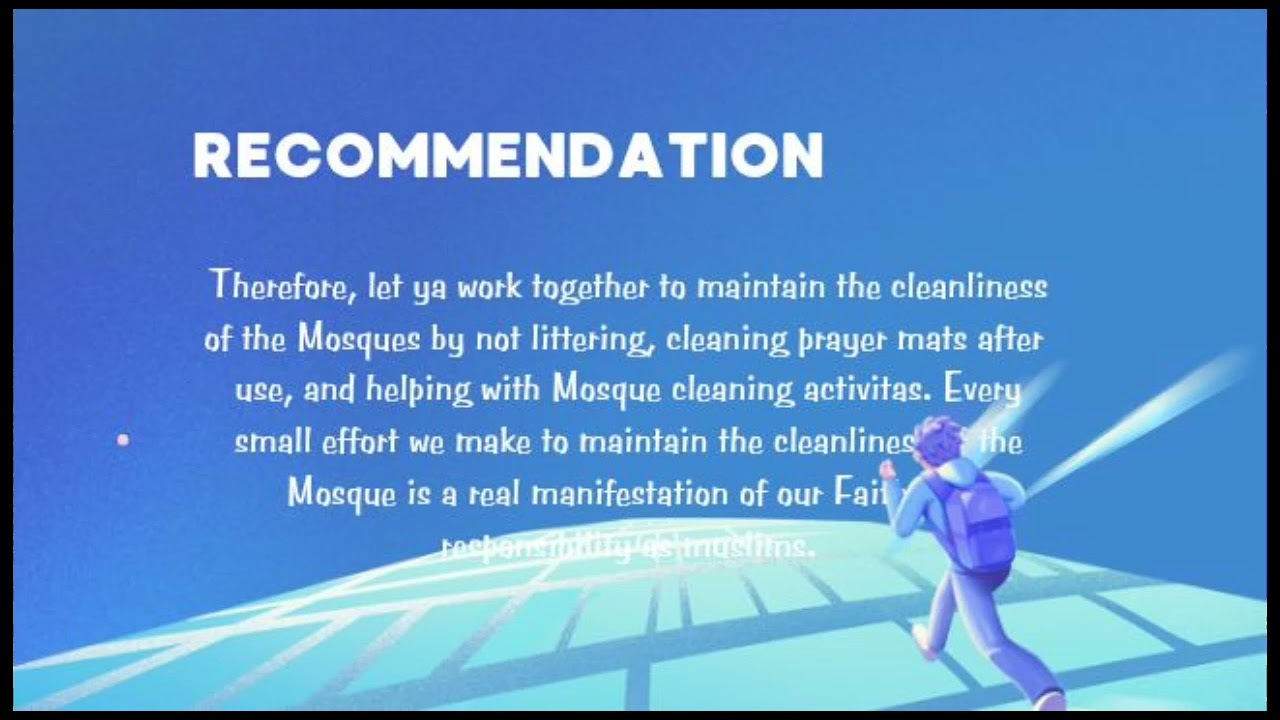 Membuat tugas Hortatory text entitled maintaining cleanliness in mosques.