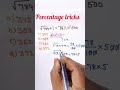 percentage tricks and shortcuts easy to find out the value in just 2seconds