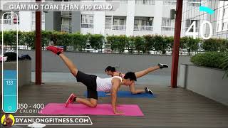 Bài Tập Giảm Mỡ 400 Calories Tại Nhà Cho Nữ - Full Body Workout | HLV Ryan Long Fitness