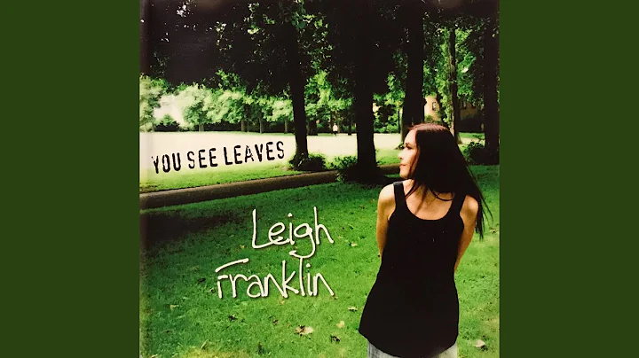 You See Leaves