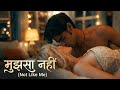 RisingKeys – मुझसा नहीं (Not Like Me) | Official Music Video