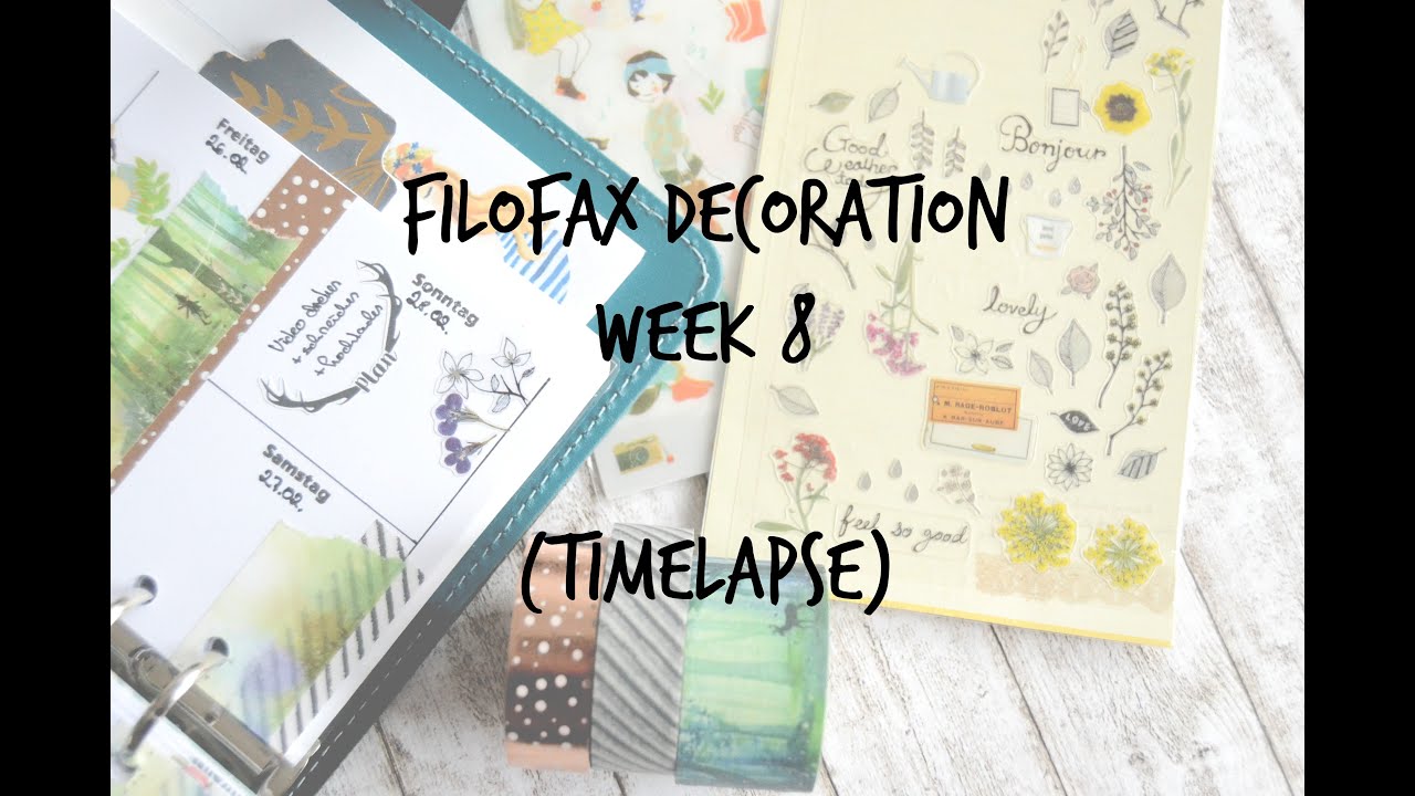 Filofax Decoration Week 8 ~ Plan with me (Timelapse)