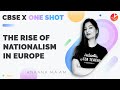 The Rise of Nationalism in Europe in One Shot (Full Chapter) | CBSE Class 10 History Chap 1 |Vedantu
