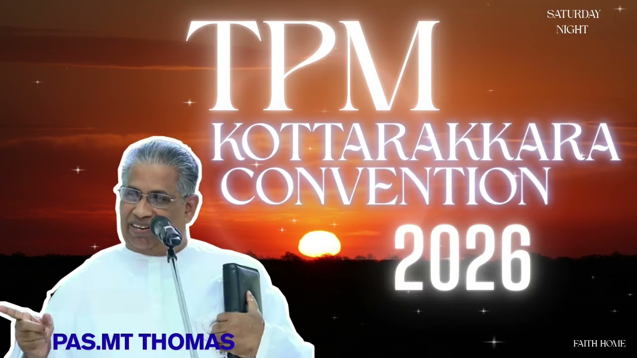 TPM|PAS.MT THOMAS |Kottarakkara convention 2026|Tamil , Malayalam, English 