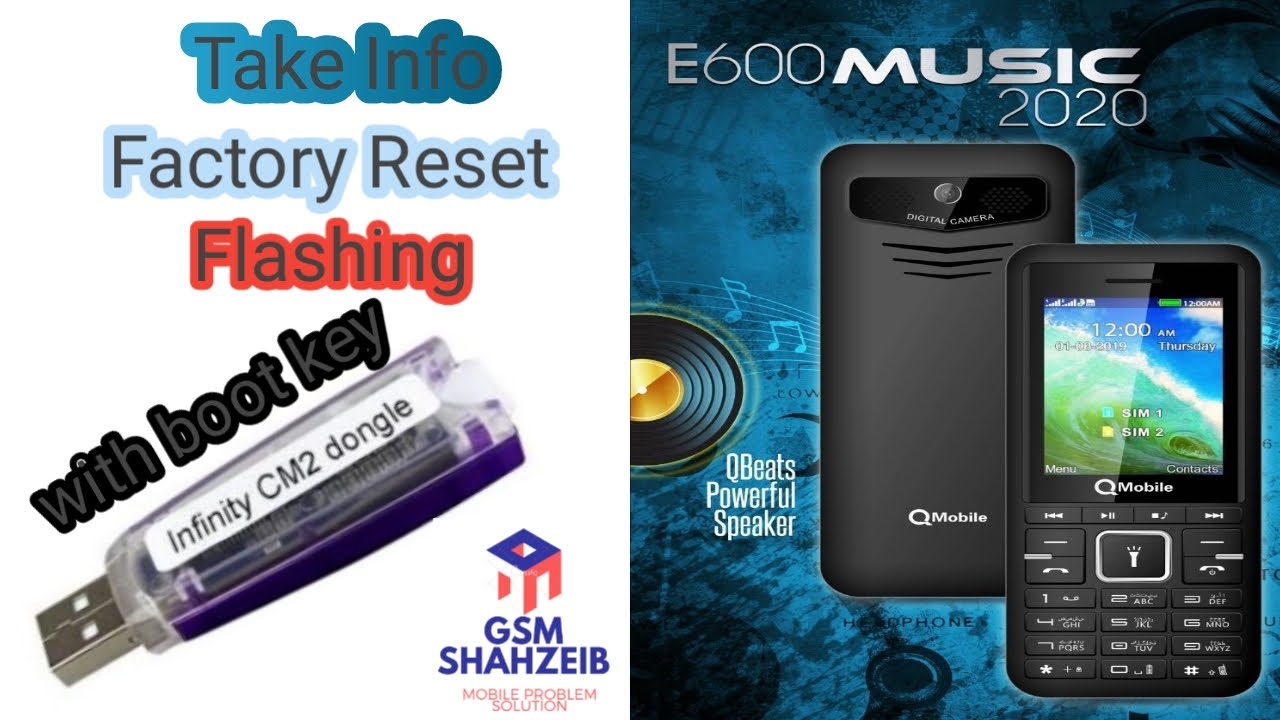 Qmobile E600 Music 2020 Read Info,Factory reset,Flashing  With Boot key