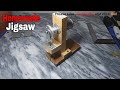 how to make jigsaw machine - homemade jigsaw machine