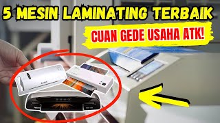 7 REKOMENDASI MESIN LAMINATING TERBAIK, Cocok Untuk Usaha & Perkantoran | Teknofans