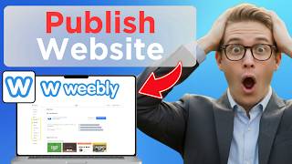How to Publish a Weebly Website (Easy Guide)