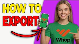 How To Export Customer Data From Whop (Quick Guide 2026)