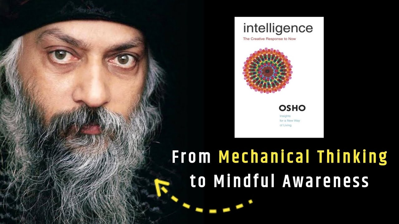 Intelligence: The Creative Response to Now by OSHO | Book Summary