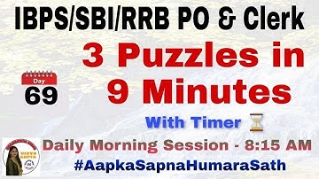 3 Puzzles in 9 Minutes with Timer l Day-69 l IBPS & RRB PO/Clerk 2020 l Reasoning withDG | Bank Exam