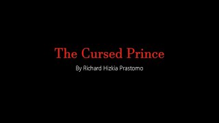 The Cursed Prince | Video Story Telling Basa Inggris Lurs