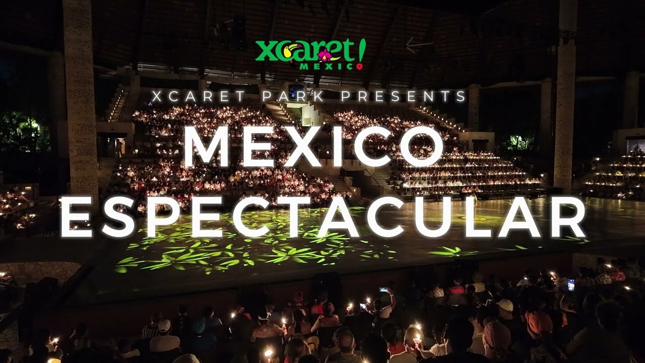 Xcaret Mexico Espectacular *Full Show* - Christmas Eve