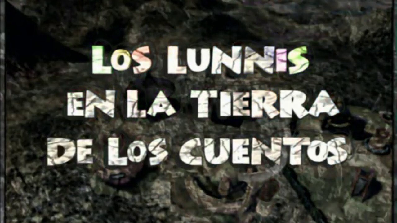 Los Lunnis En La Tierra De Los Cuentos