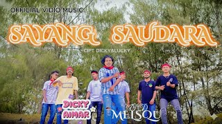 Sayang Saudaralagu Indonesia Timur Terbaru 2026Y Lilimau,Aimar&Melsqu