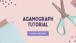 Agamograph Tutorial