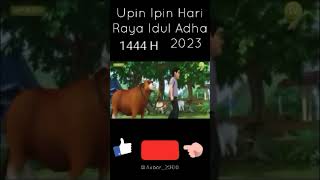 Upin Ipin Hari Raya Idul Adha 1444 H 2023