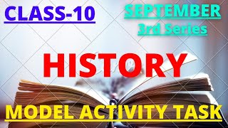 MODEL ACTIVITY TASK CLASS 10 HISTORY PART 6|CLASS 10 HISTORY MODEL ACTIVITY TASK SEPTEMBER 2021