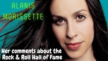 Alanis Morissette and the Rock and Roll Hall of Fame