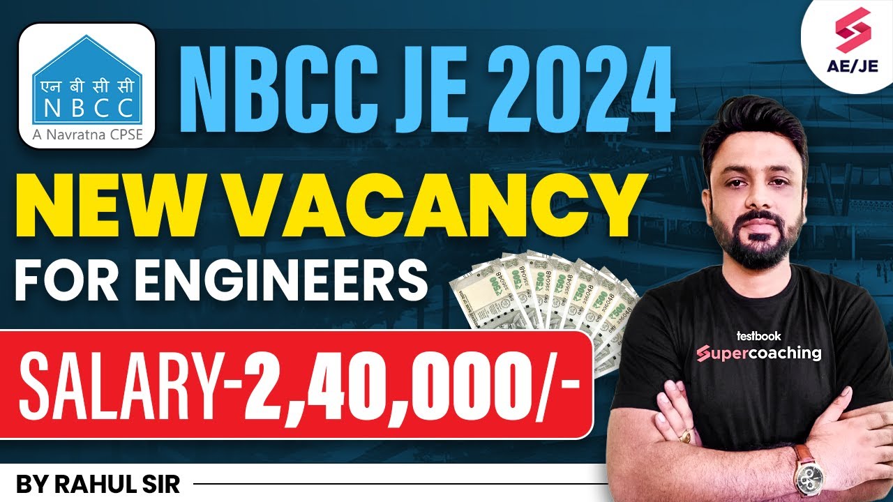 NBCC JE Recruitment 2024 Out NBCC JE Syllabus, Exam Pattern, Salary