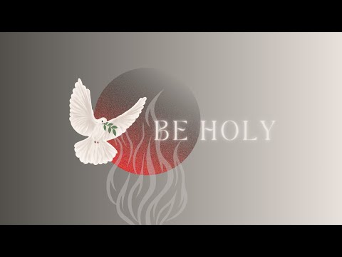"Be Holy" Sermon by Pastor Clint Kirby | January 21, 2024