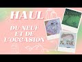 Haul du neuf et de loccasion 