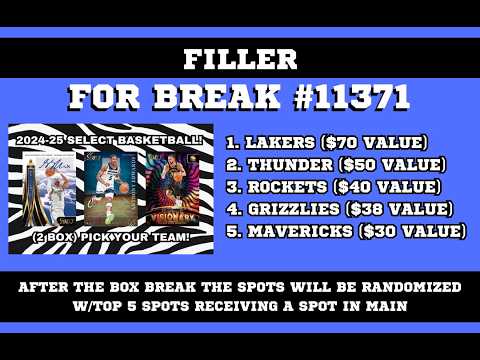 Filler #1 Break #11371 2 Box 2024 25 Select Hobby Basketball PYT #1!