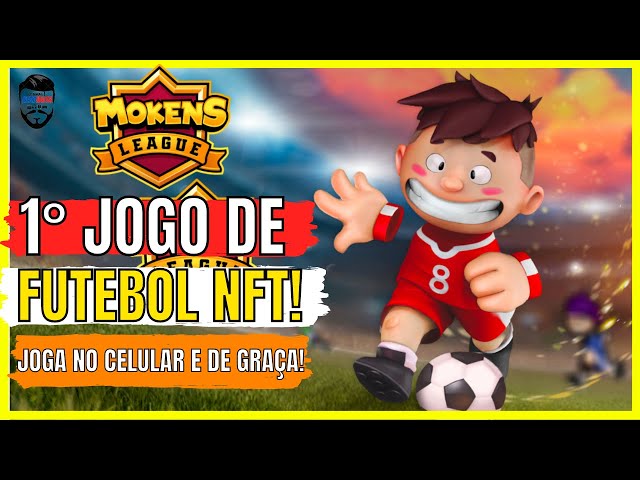 Jogo de Futebol Grátis com acesso liberado ao Beta - Free to play e Play to  earn - Mokens League 