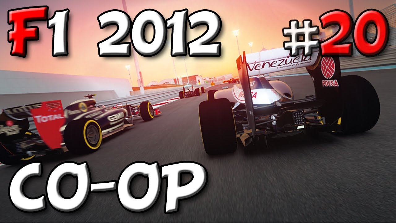 F1 2012 CO-OP PT20 w/ Gunner4568 & PG Perry