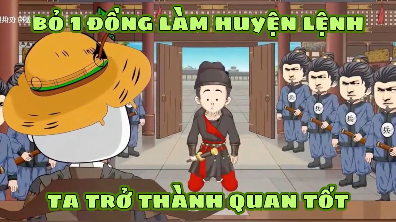 Bỏ 1 Đồng Làm Huyện Lệnh, Ta Trở Thành Quan Tốt | Shirron Vietsub