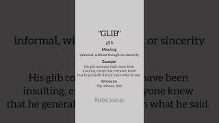 Word Of The Dayglib - Informal, Without Thought Or Sincerity