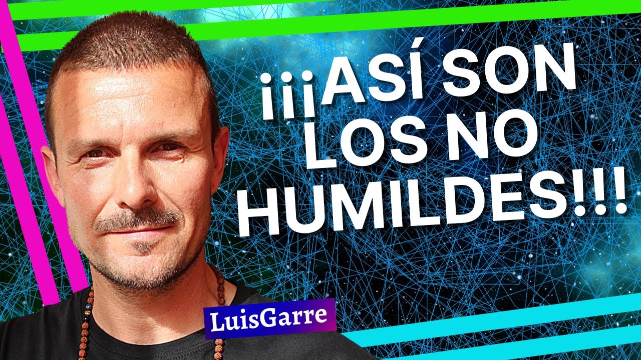 🧡 ¿Cómo es una Persona que NO ES HUMILDE y qué es una Persona HUMILDE ...