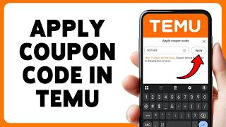 كيفية تطبيق رمز القسيمة في Temu | استخدم كود خصم Temu عند الدفع 2026 screenshot 3