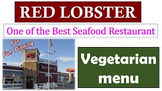 RED LOBSTER Vegetarian Menu | Red Lobster Saskatoon | #redlobster #restaurant #vegitarianfood