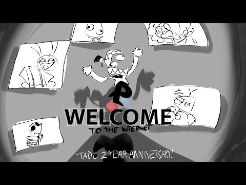 WELCOME TO THE INTERNET | TADC 2 YEAR ANNIVERSARY ANIMATIC
