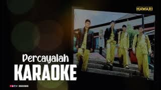 Percayalah 2008 Karaoke Hawari nasyid