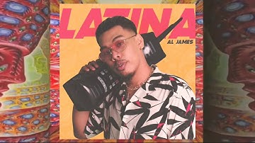 Al james - Latina (Prod. By JimP)