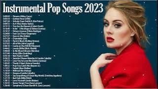 Instrumental Pop Songs 2023 | Study Music (2 Hours)