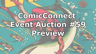 ComicConnect Event Auction 59 Preview