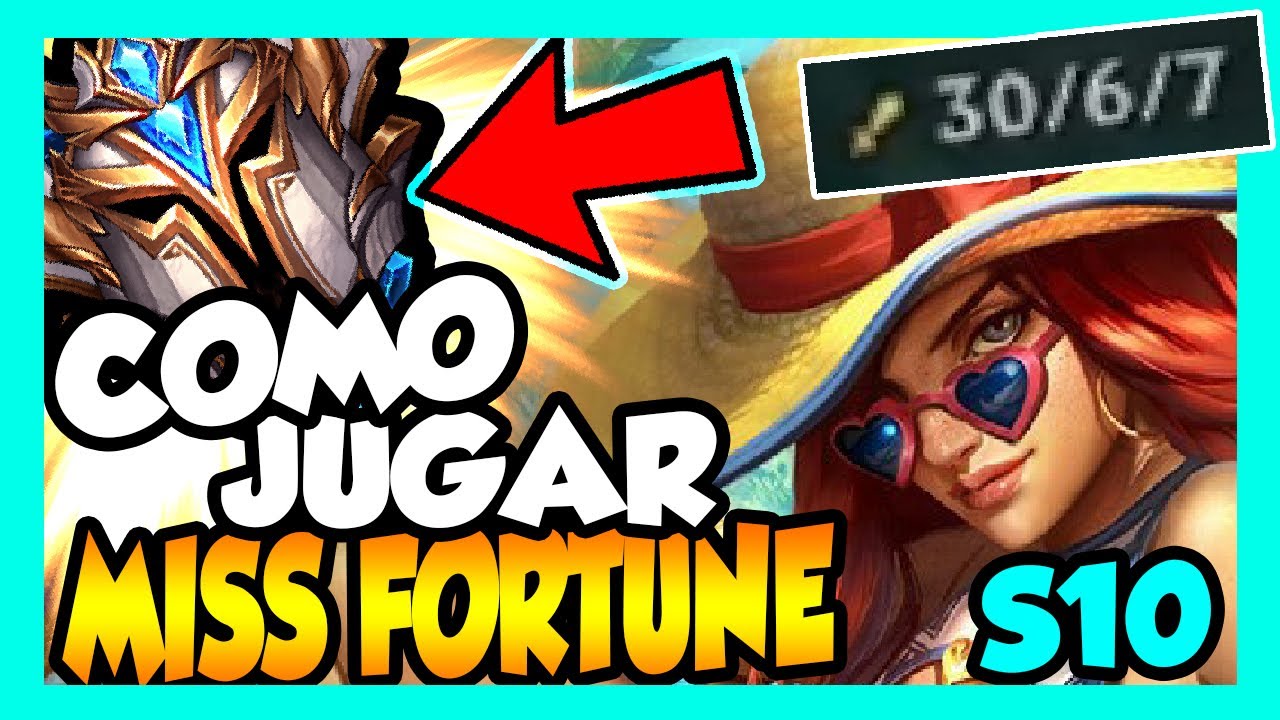 👍 MISS FORTUNE S10 ADC | (GUÍA - CÓMO JUGAR CON MISS - GAMEPLAY) | RUNAS, OBJETOS, HABILIDADES, TIPS