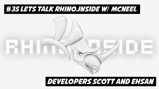 Celebrity #35 Lets Talk Rhino Inside w/ McNeel Developers Scott Davidson and Ehsan Iran-Nejad Net Worth