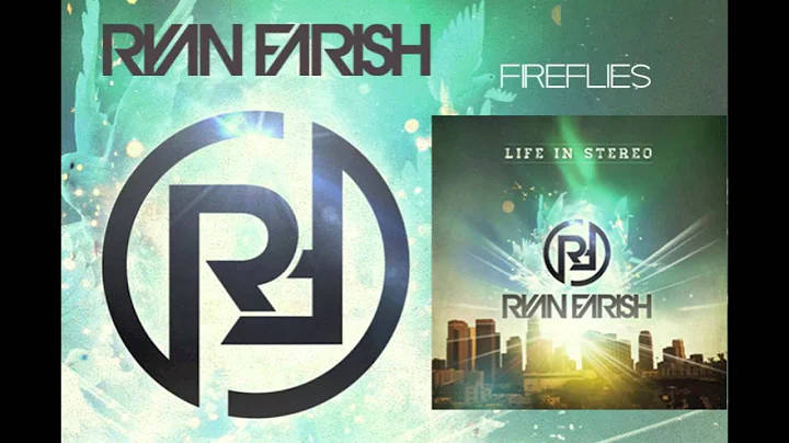 Ryan Farish - Fireflies (Official Audio)
