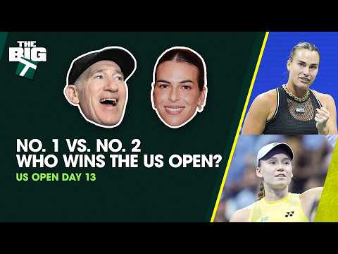US OPEN DAY 13 | Rybakina vs. Sabalenka: Table for Two, Women's Semis Recap | Episode 52 | The Big T