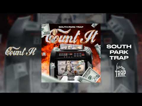 South Park Trap - Count It Prod By Billz The Producer [Official Visualizer] 