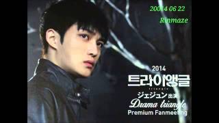 [AUDIO FULL] 20140622 JAEJOONG Drama Triangle Prem