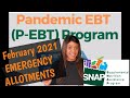 #P-EBT #FEBRUARY #2021 + #EMERGENCY #ALLOTMENTS #JANUARY #2021 #EBT #Pandemic #Foodstamp #Stimulus