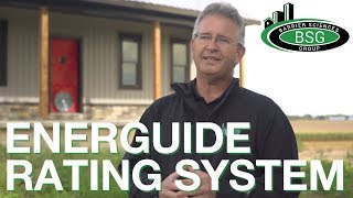 What is the EnerGuide Rating System and Label?
