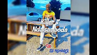 Killer T Ndaisamboda
